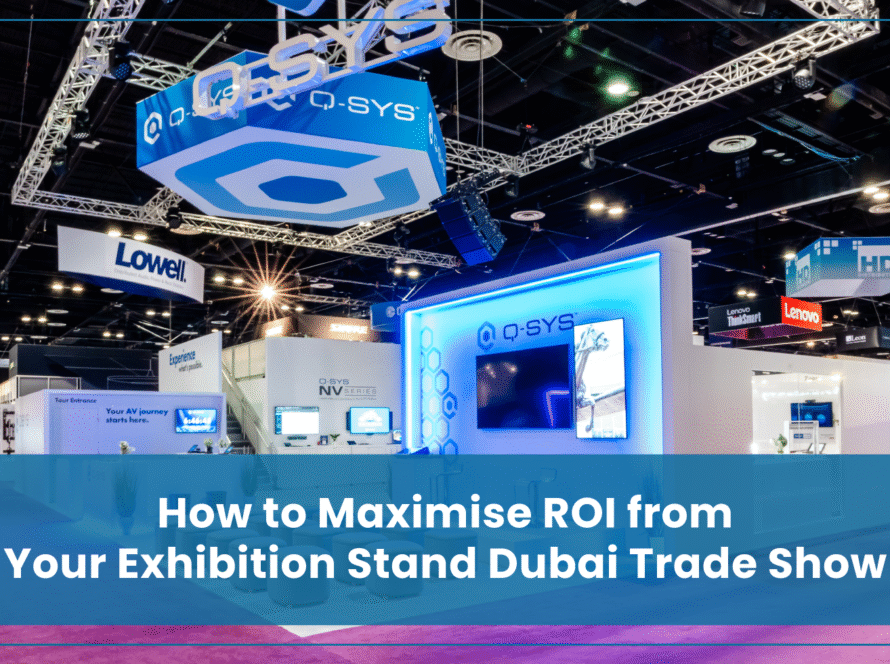 Exhibition Stand Dubai Trade Show