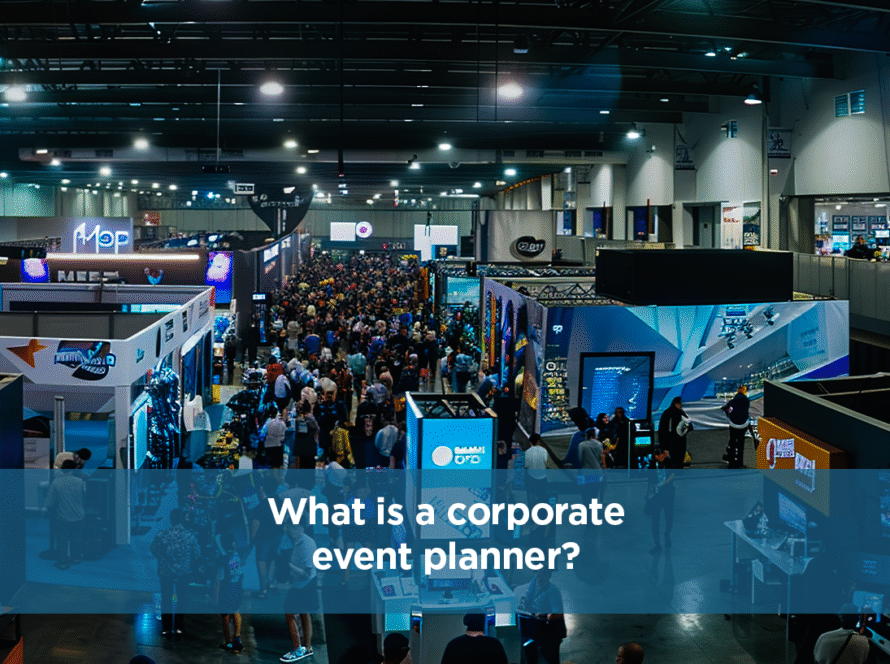 What Is a Corporate Event Planner?