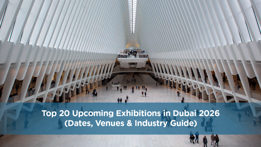 Upcoming Exhibitions in Dubai 2026