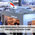Top Exhibition Stand Contractors in Dubai: International Exhibitor Guide.