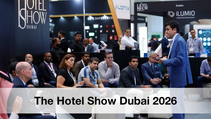 The Hotel Show Dubai 2026