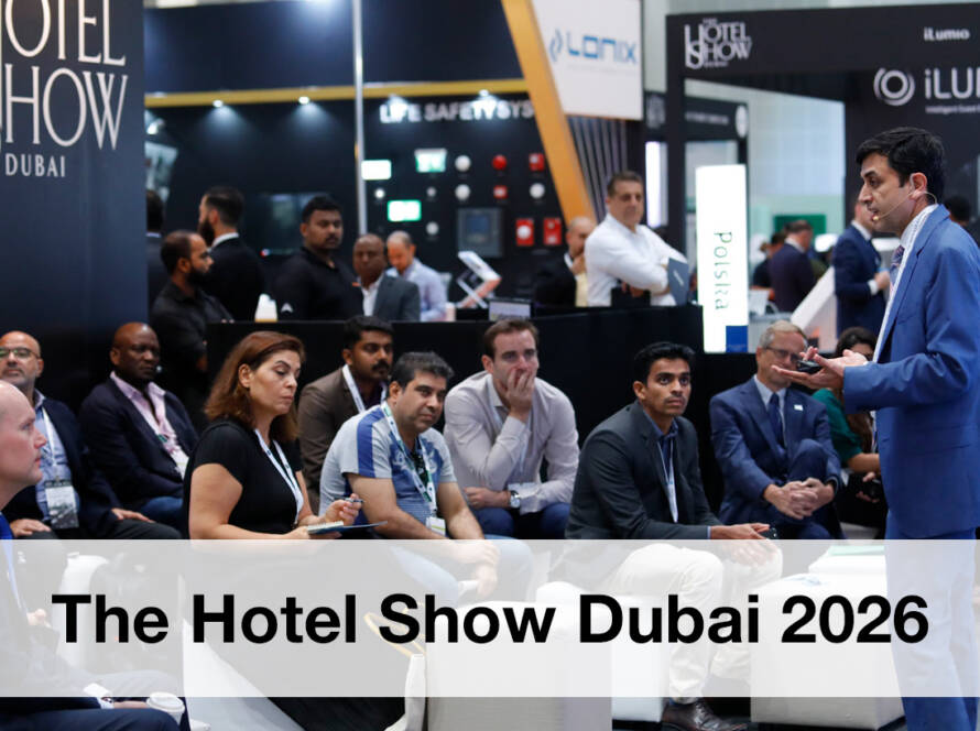 The Hotel Show Dubai 2026