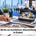 How to Write an Exhibition Stand Design Brief for a Dubai Trade Show